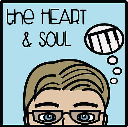 The Heart & Soul The Heart & Soul